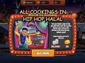 All Cookings in Hip Hop Halal Cooking Dash All Cookings in Hip Hop Halal Cooking Dash