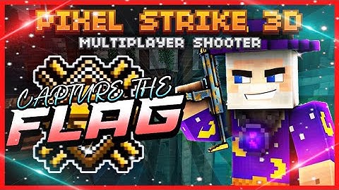 PIXEL STRIKE 3D BUT CAPTURE THE FLAG IS LITERALLY WAR !!!! ( best game mode ever !!! )