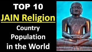 TOP 10 JAINISM Largest Country in the World in Population wise