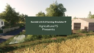 Kaminki v1.0.0.2 Farming Simulator 19