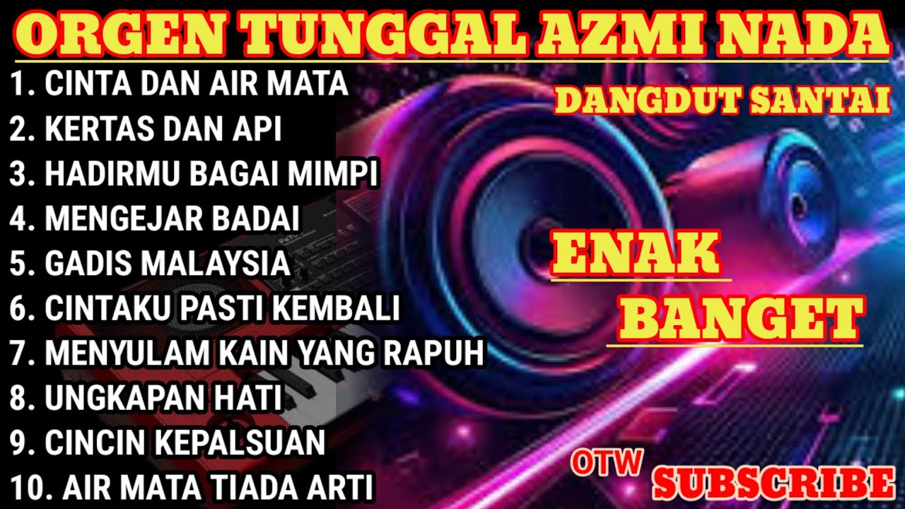 FULL ALBUM LAGU DANGDUT LAWAS ORIGINAL SLOW KALEM SYAHDU DIDENGAR