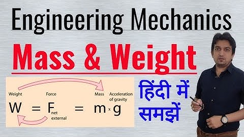 difference between mass and weight in hindi, difference between mass and weight with example