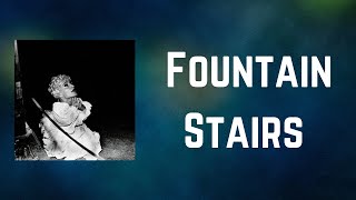 Deerhunter - Fountain Stairs (Lyrics)