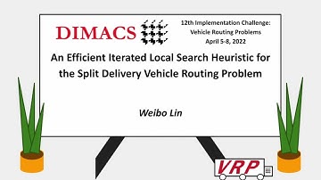 Weibo Lin - An Efficient Iterated Local Search Heuristic for the Split Delivery VRP