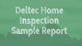Deltec Home Inspection Sample Report