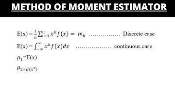 Introduction to method of moments estimator