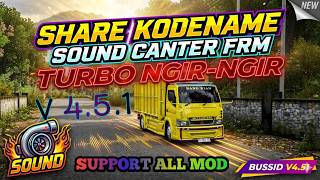 BUSSID V4.5.1 !! KD SOUND CANTER FRM TURBO NGIR NGIR PALING REAL SUPPORT MOD || BUSSID UPDATE