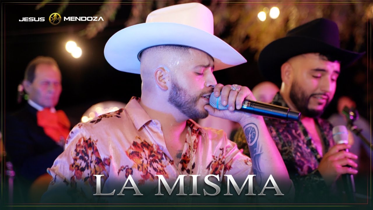 Jesús Mendoza - La Misma (En Vivo)