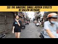 See Small Yet Busy Hidden Streets of Saigon Ho Chi Minh City Vietnam!