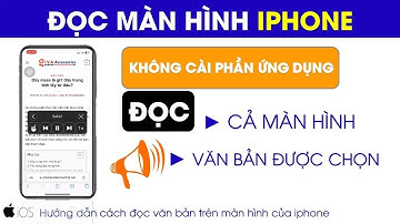 Cách Đọc báo cực nhàn trên iPhone với tính năng đọc văn bản có hỗ trợ tiếng việt