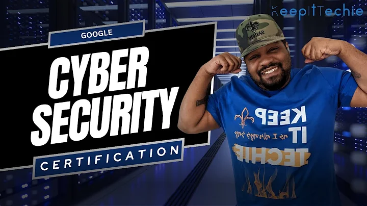 Start Your Cybersecurity Career with the New Google Cybersecurity Certificate!