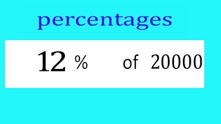Percentages     12      Percentage(%)    of    20000