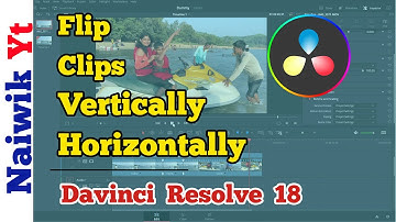 #26 How to Flip the Clip Vertically or Horizontally in Davinci resolve 18