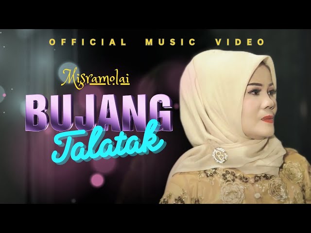 Misramolai - Bujang Talatak (Official Music Video) class=
