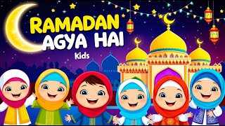 Ramadan Mubarak | Ramadan Agya hai Kids Lullabies | Islamic Naat | Ramadan Song with Zaky (Nasheed)
