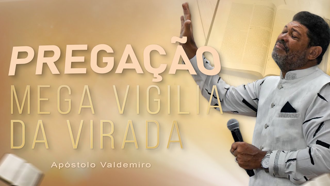 Palavra com Apóstolo Valdemiro Santiago na Mega Vigília da Virada!