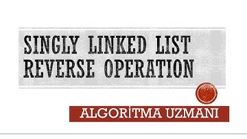 How to Reverse Singly Linked List?