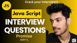 Interview Question  | Promises Coding Interview questions