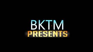 Bktm Intro