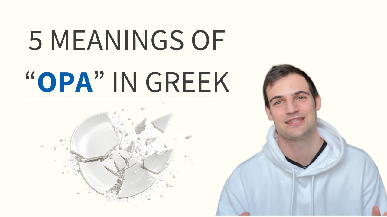 What Does Opa Mean In Greek Language
