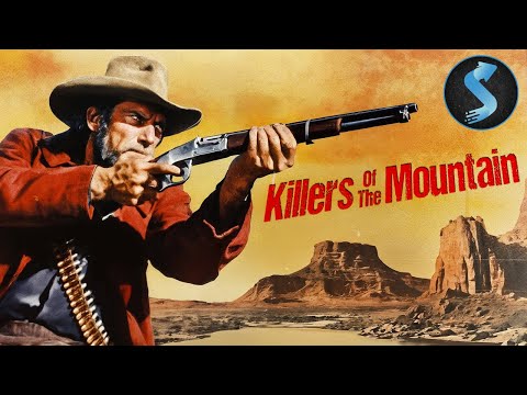 KILLERS OF THE MOUNTAIN
