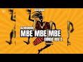 Dj Negredo MBE MBE MBE Messiah Singeli Beat Dimbe Kusini Tik Tok Challenge Jaycombat 