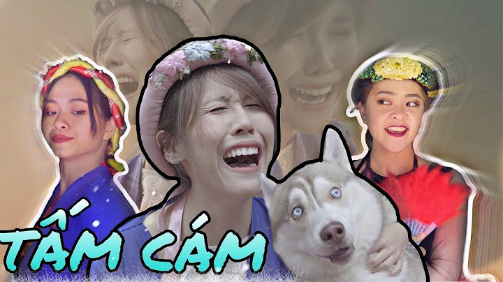 [Nhạc chế] - TẤM CÁM CHUYỆN HẬU HOÀNG KỂ Phần 1