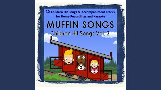 Video thumbnail of "Muffin Songs - The Green Grass Grew All Around"