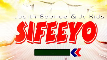 Sifeeyo - Judith Babirye & JC Kids (Ugandan Gospel Music) 2021