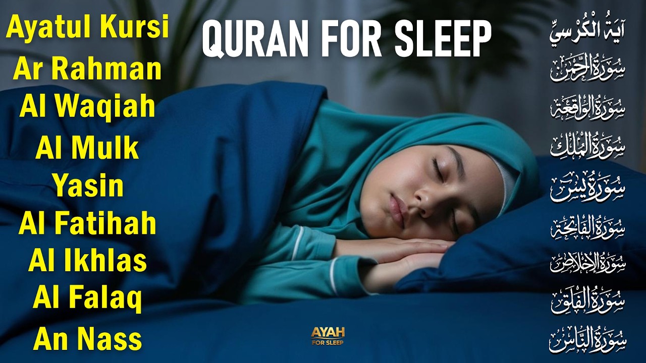 Quran For Sleep Peaceful Tilawat Creating Calm And Comfort For All।Alfatiha,AyatulKursi,AlMoeathat