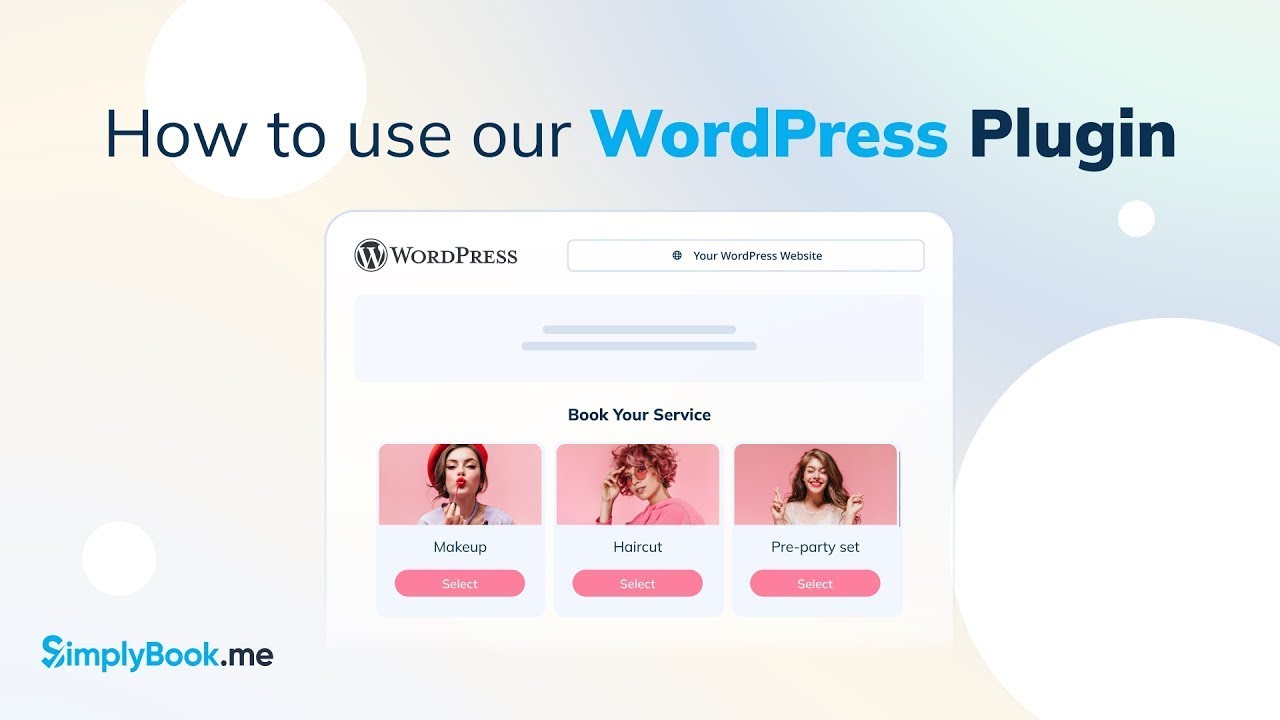What is Simplybookme on WordPress Look Like: A Quick Guide