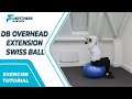 Exercise Tutorial: DB Overhead Extension – Swiss Ball