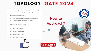 GATE 2024 Topology solution || open set || closed set || Basis || Connected set