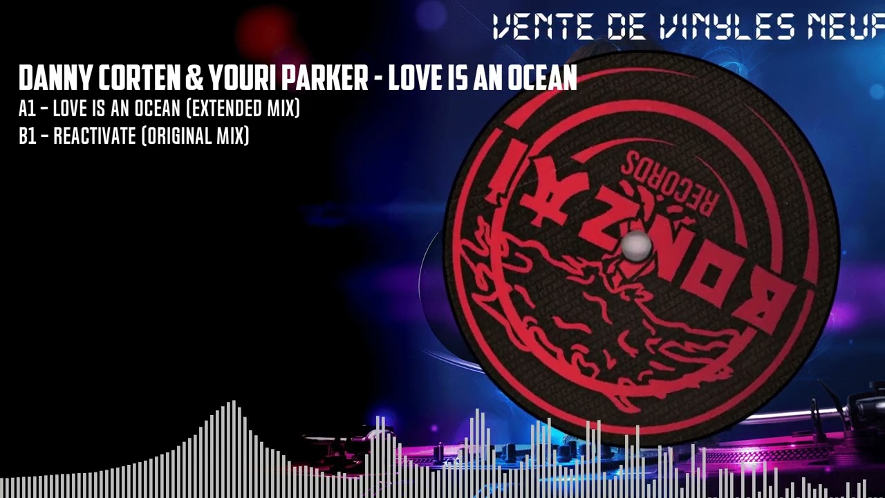 DANNY CORTEN & YOURI PARKER - LOVE IS AN OCEAN [BLACK] (BCV2022031)