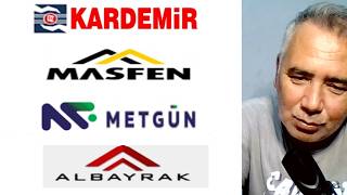 Kardemir Çelik - Masfen - Metgün - Albarak Beton - Halka Arz Kapanış Verileri