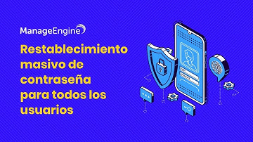Restablecimiento masivo de contraseñas de usuarios con ADManager Plus | ManageEngine LATAM