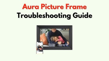 Aura Picture Frame Troubleshooting Guide – Fix Wi Fi, Display, Sync & Power Issues