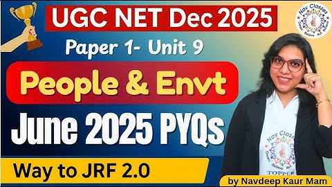 UGC NET JRF June 2025 PYQs | Paper 1 PDE June 2025 PYQs – These MCQs with Repeat | By Navdeep Kaur