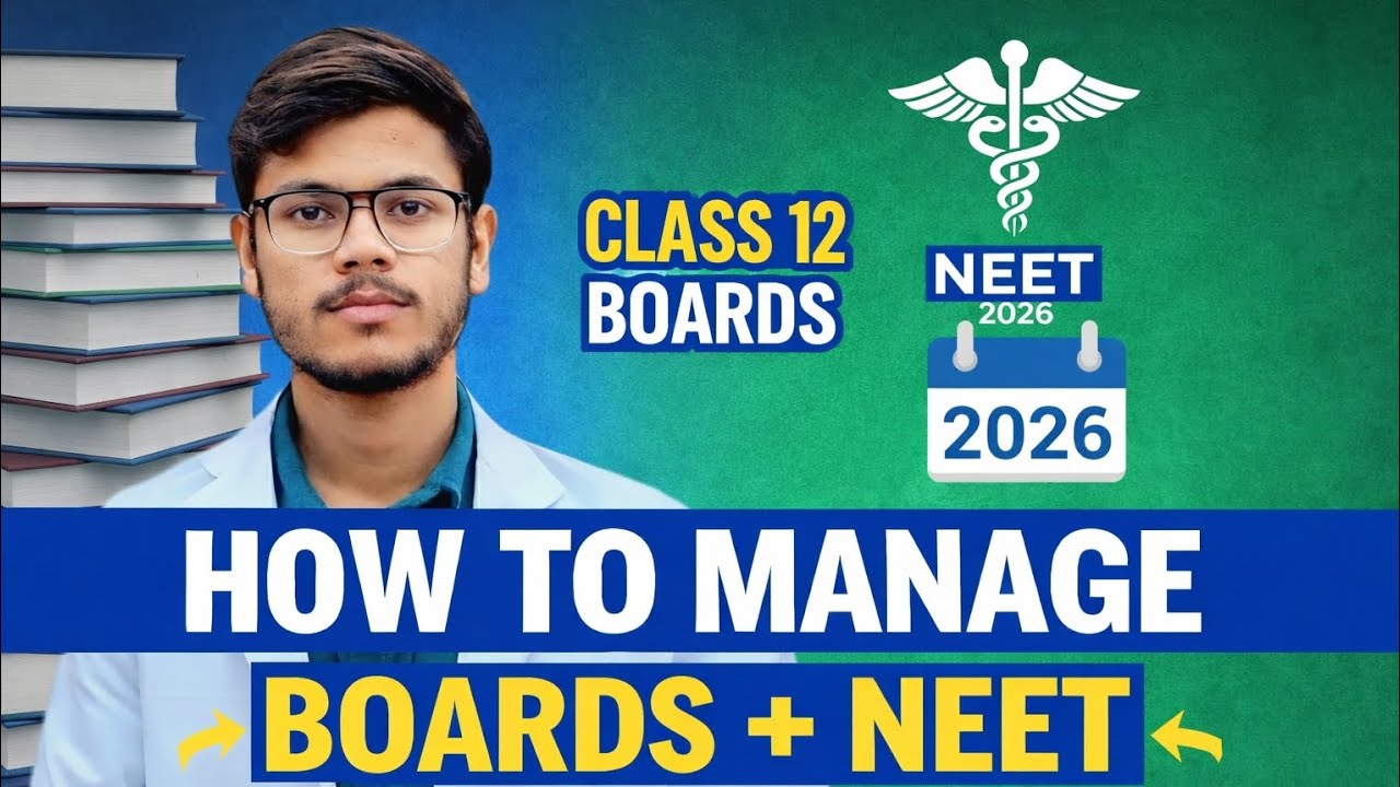How to manage Boards with NEET 🫣| NEET 2026 😀 - YouTube