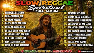 SLOW REAGGAE SPIRITUAL 🌛 Lagu Renungan Kehidupan & Taubat | Full Album Reggae Indonesia 