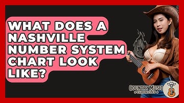 What Does A Nashville Number System Chart Look Like? - Country Music Chronicles