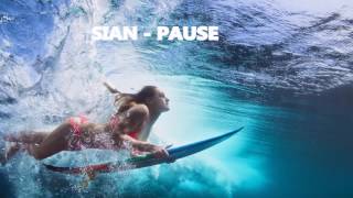 Sian - Pause (Oliver Koletzki & Reinier Zonneveld Remix)