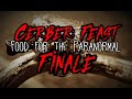 &quot;I Ride for Cerber... Food For the Paranormal&quot; Finale - A Date with Destiny (2/2)