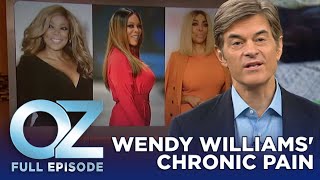 Dr. Oz | S11 | Ep 3 | Wendy Williams' Chronic Pain & the Truth on Fast Food Chicken | Full Episode