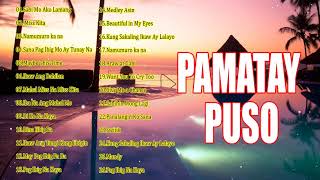 Throwback OPM Hits - Best Oldies But Goodies Love Songs - Bagong OPM Trending Pamatay Puso