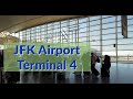 JFK Airport New York,Terminal 4 Walk