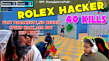 ROLEX HACKER - 40 KILLS OMG😲