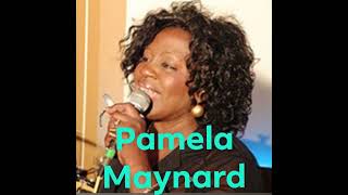 Pamela Maynard  Hell Have To Stay
