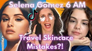 Medical Esthetician Reacts to Selena Gomez’s PreFlight Skincare Routine