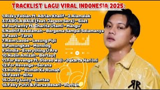 LAGU VIRAL TIKTOK & SPOTIFY TERBARU 2025 | Playlist Hits Indonesia Terpopuler Tahun Ini! LAGU VIRAL TIKTOK & SPOTIFY TERBARU 2025 | Playlist Hits Indonesia Terpopuler Tahun Ini!